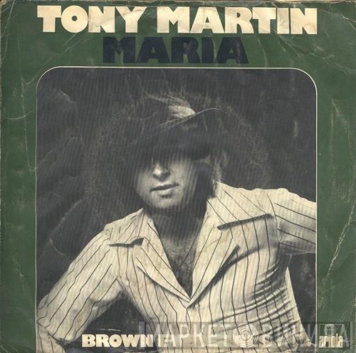 Tony Martin  - Maria