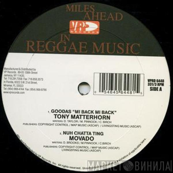 Tony Matterhorn, Mavado, Mr. Peppa - Goodas / Nuh Chatta Ting / Gangsta Guerilla