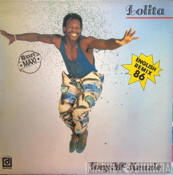  Tony McKenzie  - Lolita / This Is The Night To Party