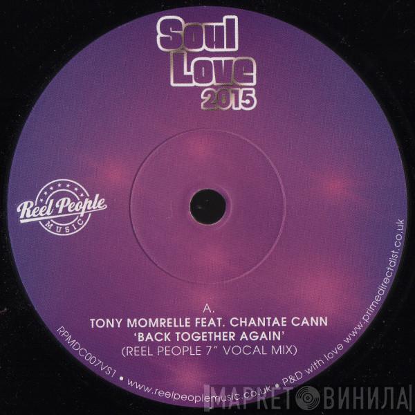 Tony Momrelle, Chantae Cann - Back Together Again