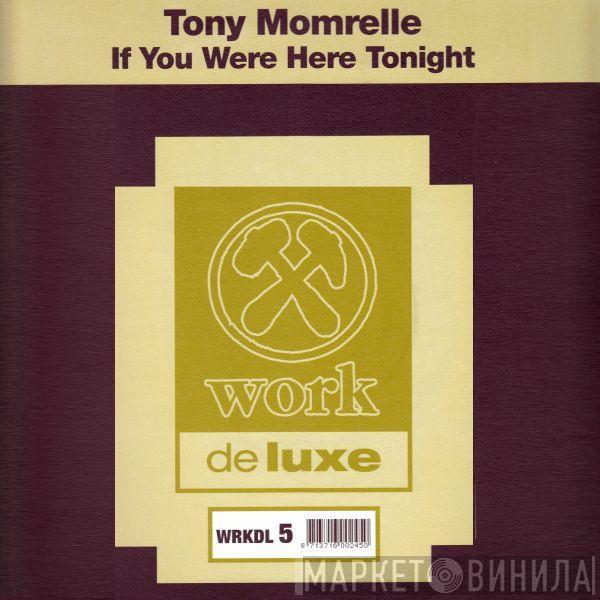  Tony Momrelle  - If You Were Here Tonight