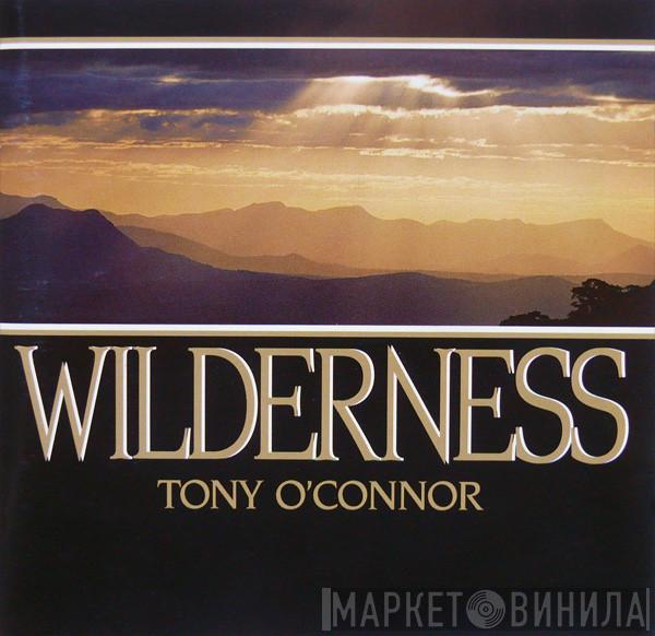 Tony O'Connor  - Wilderness