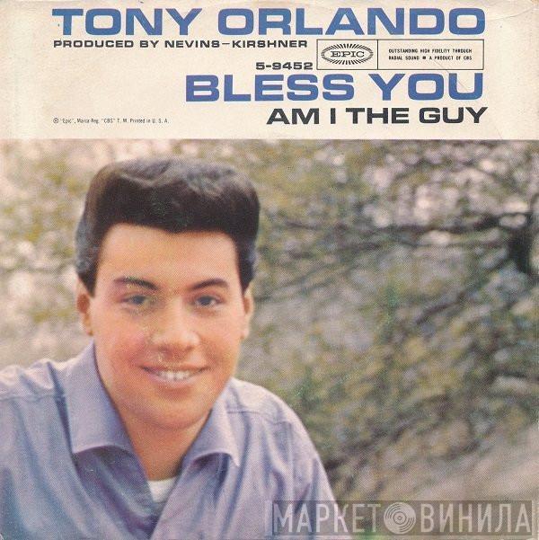  Tony Orlando  - Bless You / Am I The Guy