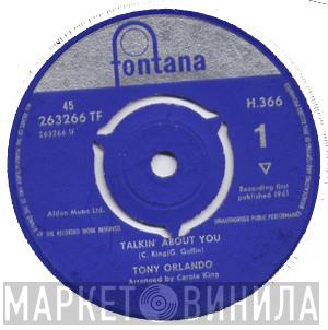 Tony Orlando - Talkin' About You