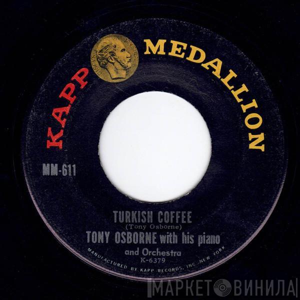 Tony Osborne And His Orchestra - Turkish Coffee / Tony's Tune