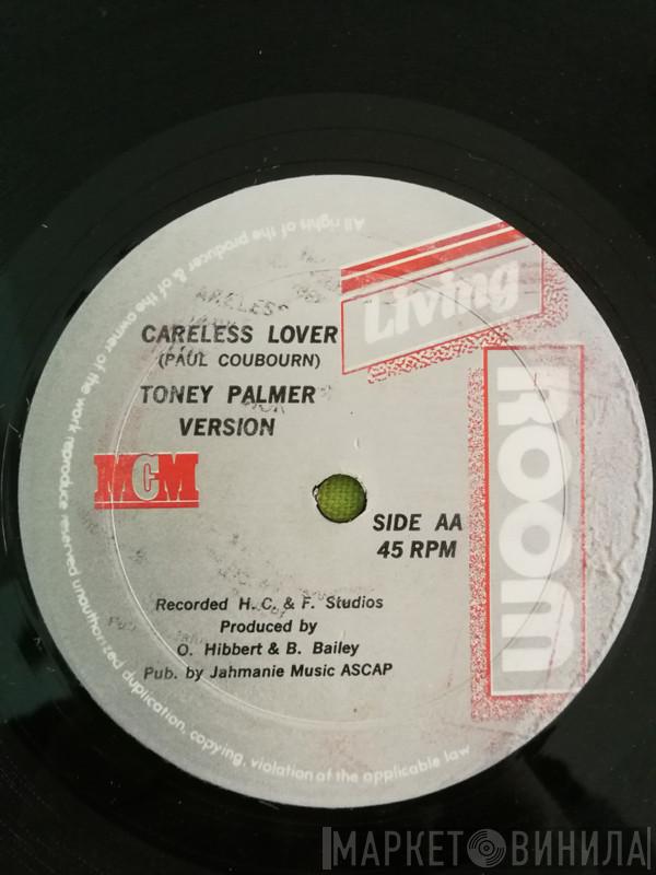Tony Palmer , Little Roy - Careless Lover / Muddy Muddy