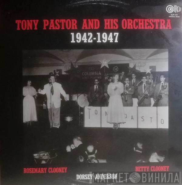 Tony Pastor And His Orchestra - 1942-1947