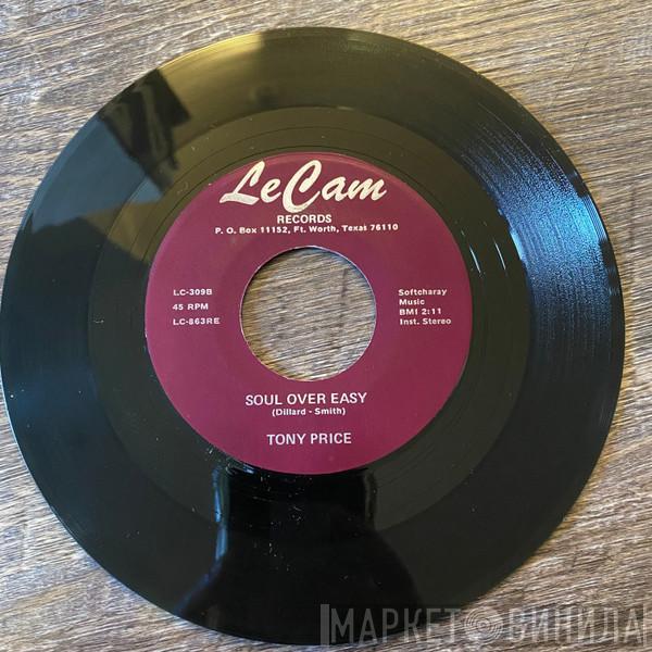 Tony Price  - The Rapture / Soul Over Easy