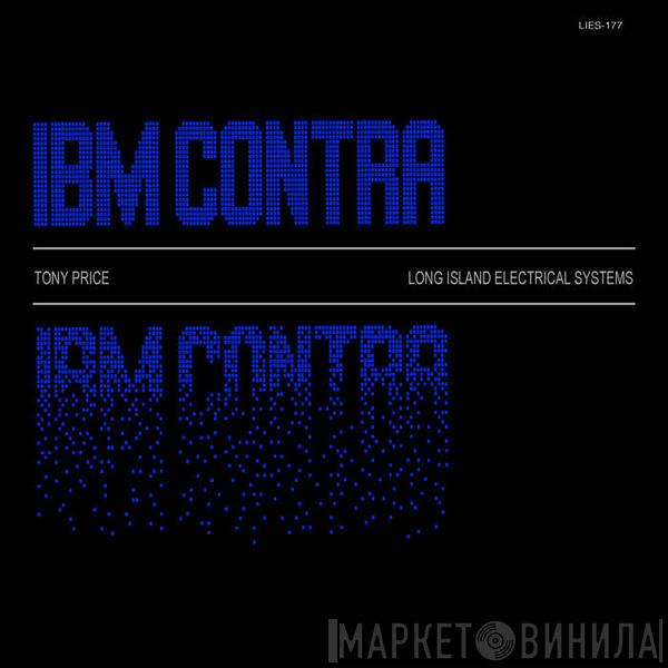 Tony Price  - IBM Contra