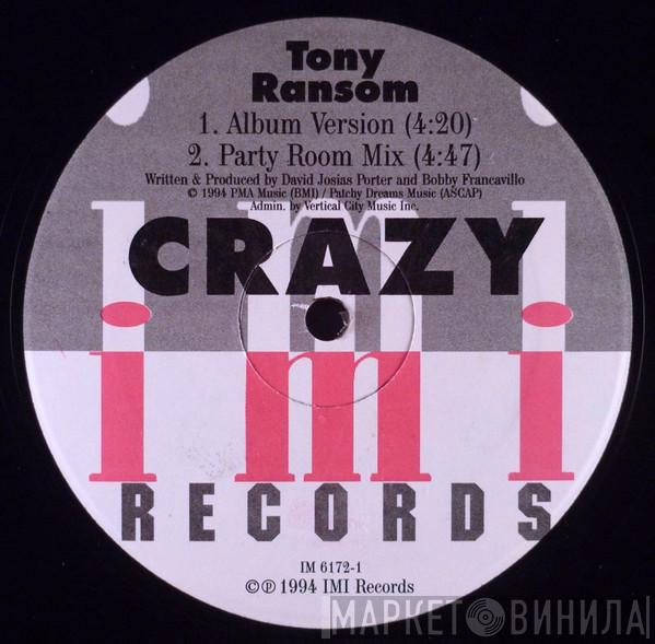 Tony Ransom - Crazy