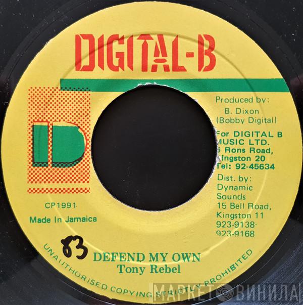 Tony Rebel - Defend My Own