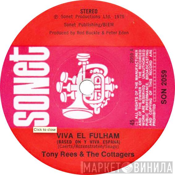 Tony Rees, The Cottagers - Viva El Fulham (Based On Y Viva Espana)