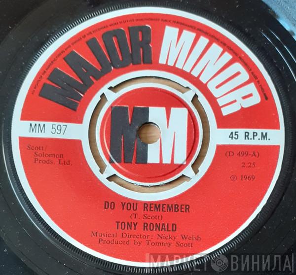 Tony Ronald - Do You Remember
