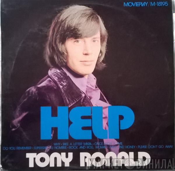  Tony Ronald  - Help