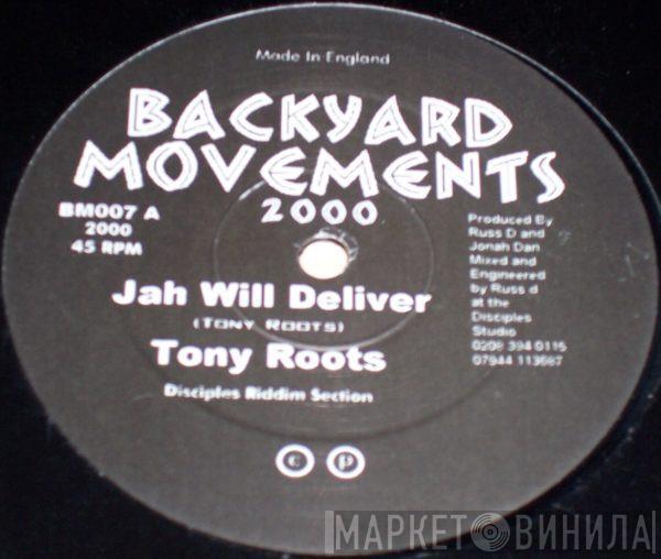 Tony Roots, Danny Vibes - Jah Will Deliver / Feel The Vibe