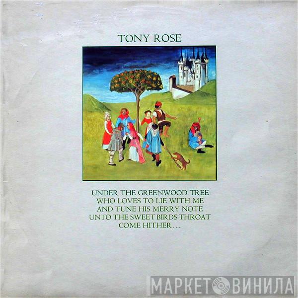 Tony Rose  - Under The Greenwood Tree