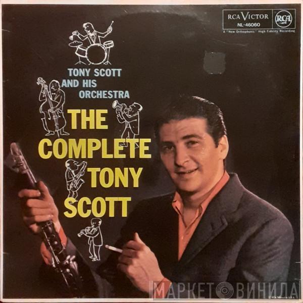Tony Scott And His Orchestra - The Complete Tony Scott