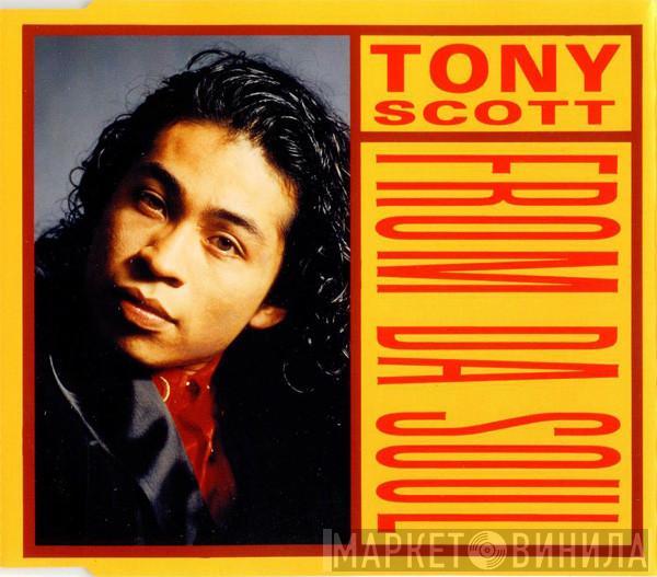  Tony Scott  - From Da Soul