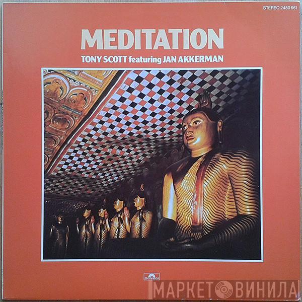 Tony Scott , Jan Akkerman - Meditation