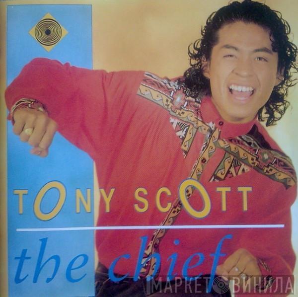  Tony Scott  - The Chief