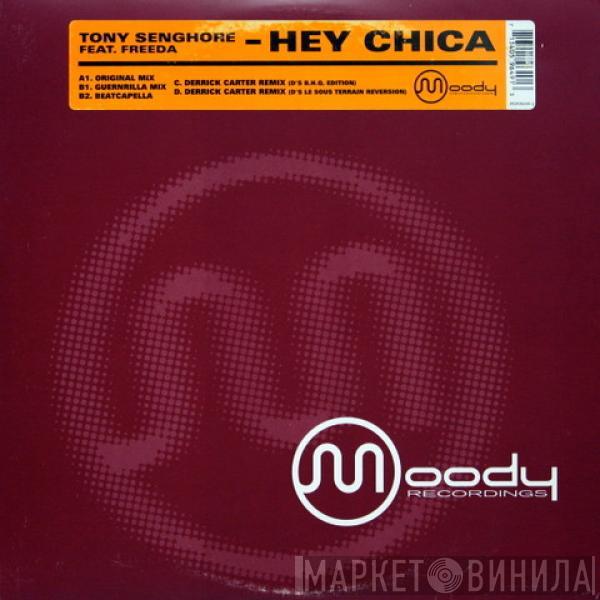 Tony Senghore, Freeda - Hey Chica
