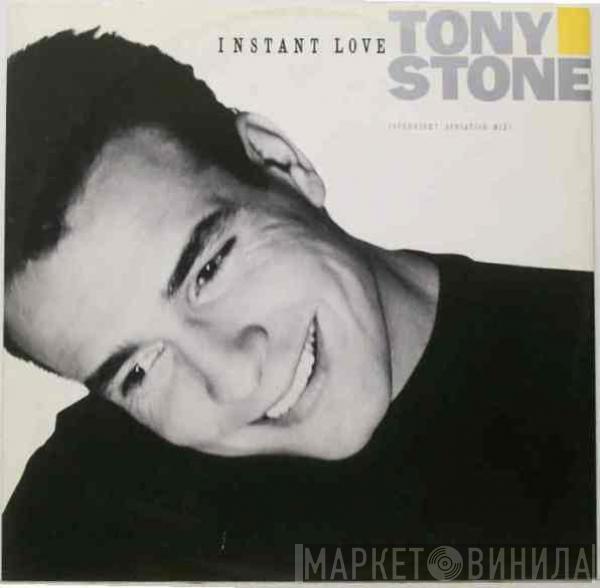 Tony Stone - Instant Love