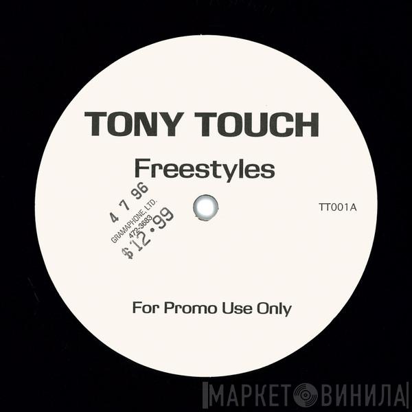 Tony Touch - Freestyles