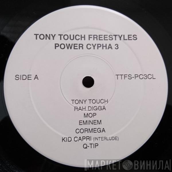  Tony Touch  - Power Cypha 3 (Clean Version)