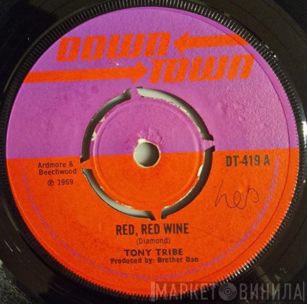 Tony Tribe, The Rudies - Red, Red Wine / Blues