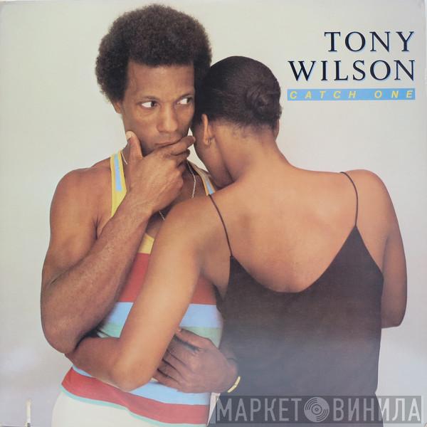  Tony Wilson   - Catch One