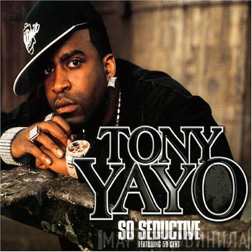 Tony Yayo, 50 Cent - So Seductive
