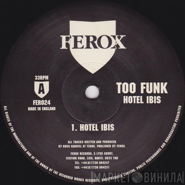 Too Funk - Hotel Ibis
