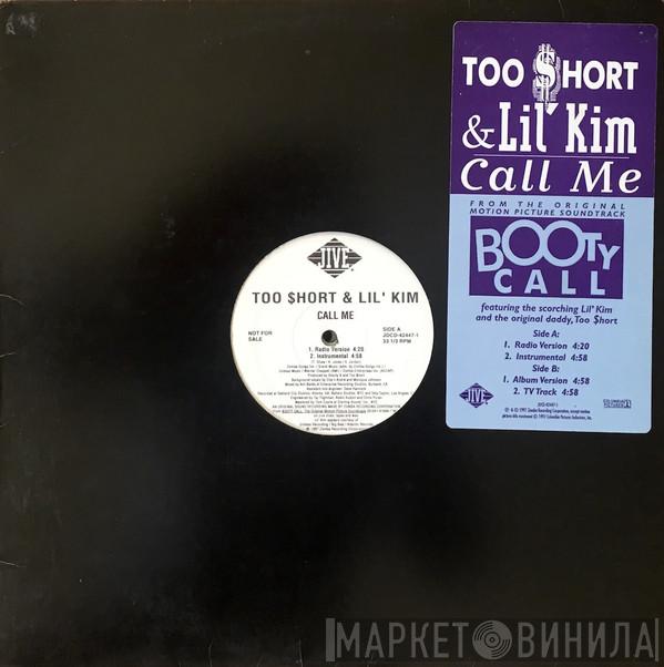 Too Short, Lil' Kim - Call Me
