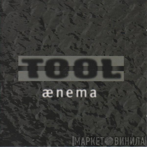  Tool   - Ænema