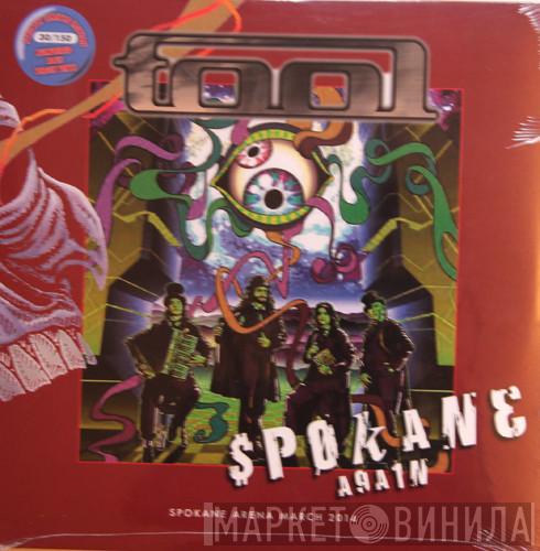  Tool   - Spokane Again