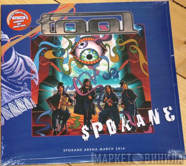 Tool   - Spokane