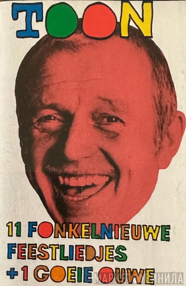  Toon Hermans  - 11 Fonkelnieuwe Feestliedjes +1 Goeie Ouwe