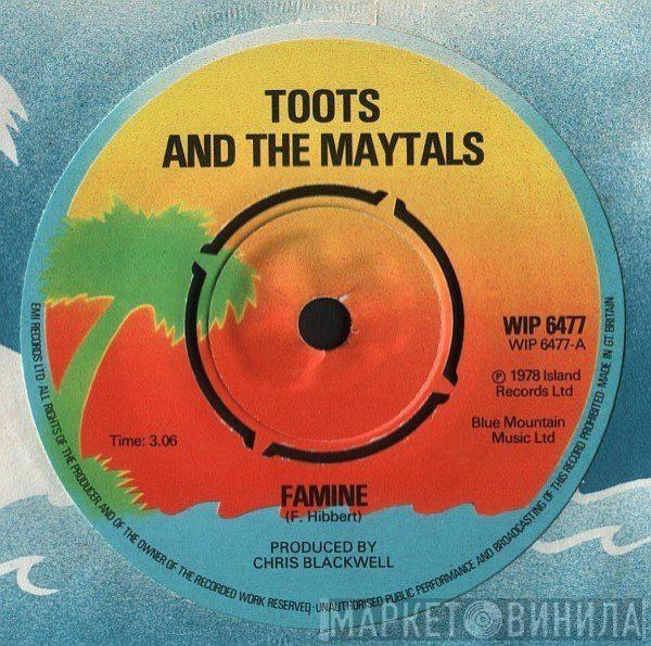 Toots & The Maytals - Famine