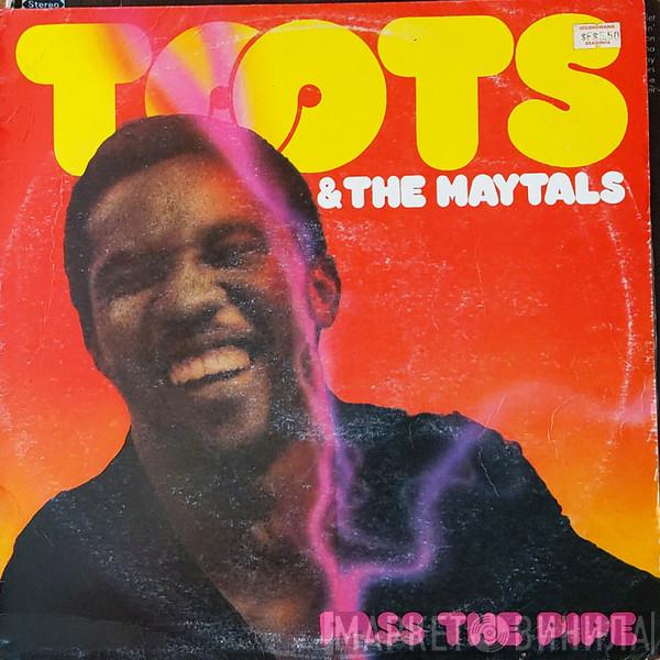  Toots & The Maytals  - Pass The Pipe