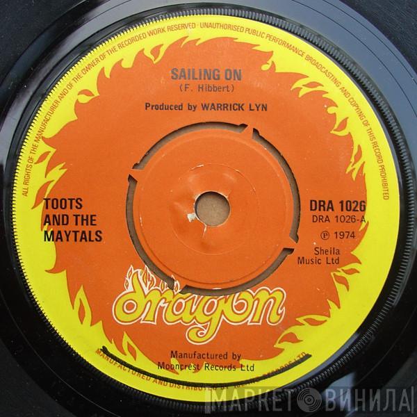 Toots & The Maytals - Sailing On