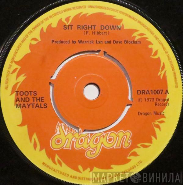 Toots & The Maytals - Sit Right Down