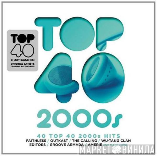  - Top 40 - 2000s