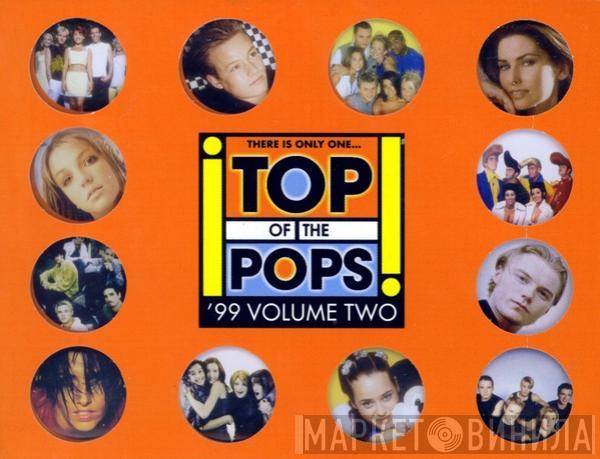  - Top Of The Pops '99 Volume Two