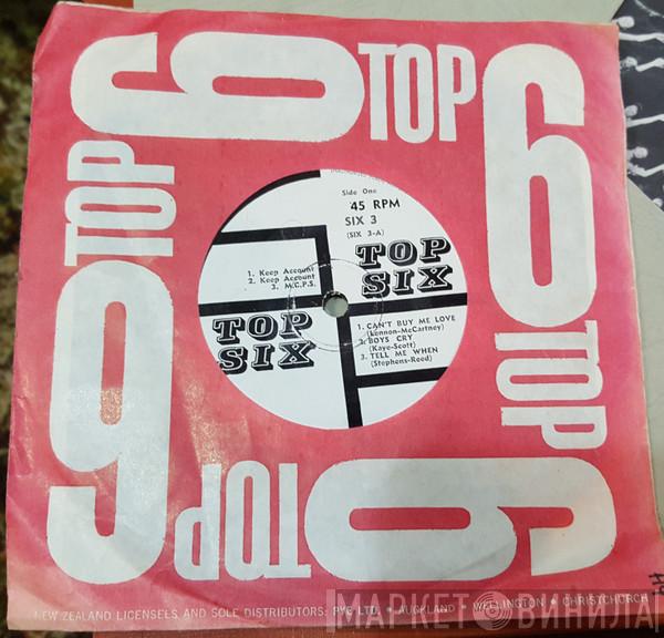  - Top Six No. 3