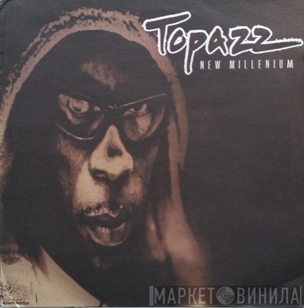  Topazz  - New Millenium