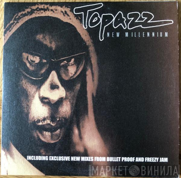  Topazz  - New Millennium
