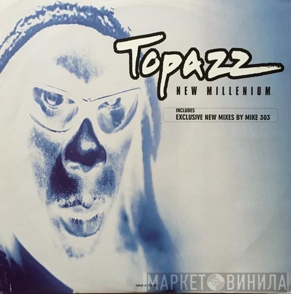  Topazz  - New Millennium