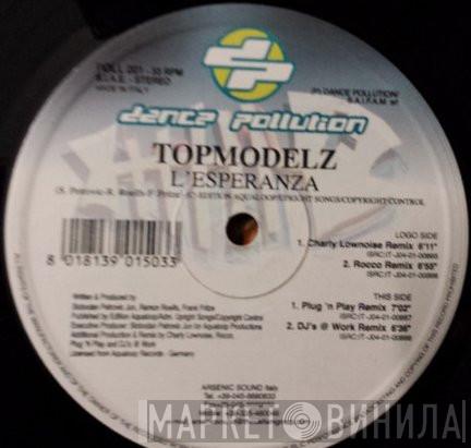  Topmodelz  - L'Esperanza
