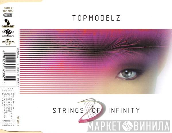  Topmodelz  - Strings Of Infinity