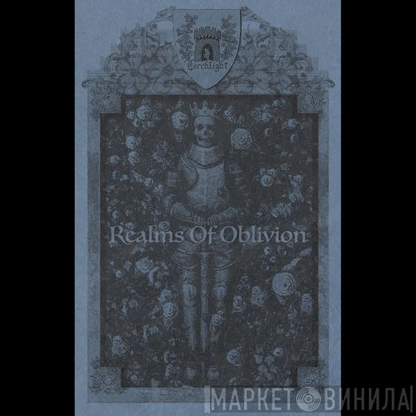  Torchlight   - Realms Of Oblivion